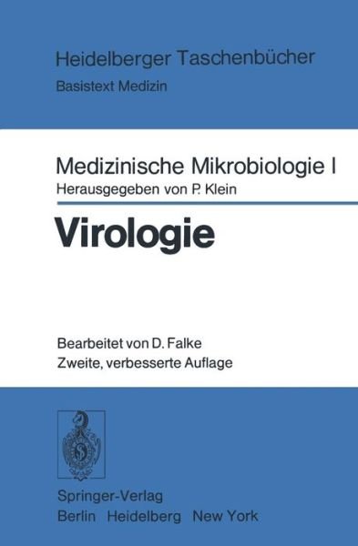 Cover for P Klein · Medizinische Mikrobiologie I: Virologie - Heidelberger Taschenbucher (Taschenbuch) [2., verb. Aufl. edition] (1977)