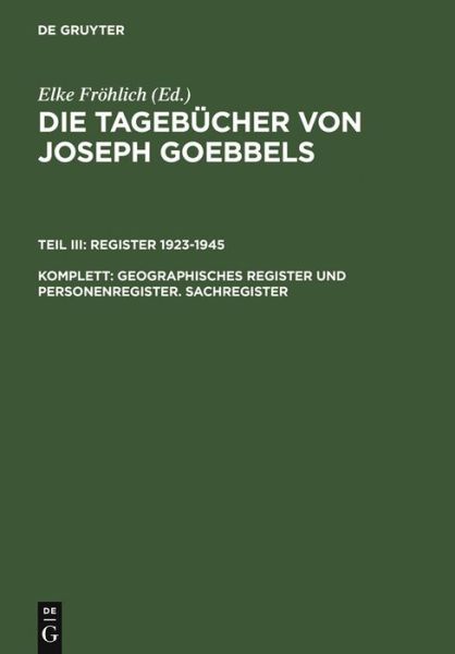 Cover for J. Goebbels · Tagebücher.3 Register.1-3 (Book) [German edition] (2008)