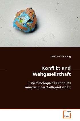 Cover for Weinberg · Konflikt und Weltgesellschaft (Buch)