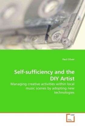 Cover for Oliver · Self-sufficiency and the DIY Art (Book)