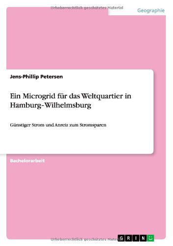 Cover for Jens-phillip Petersen · Ein Microgrid für das Weltquartier in H (Book) [German edition] (2011)