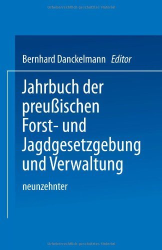 Cover for O Mundt · Jahrbuch Der Preussischen Forst- Und Jagdgesetzgebung Und Verwaltung: Neunzehnter Band (Pocketbok) [Softcover Reprint of the Original 1st 1887 edition] (1901)