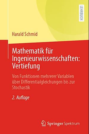 Cover for Harald Schmid · Mathematik Für Ingenieurwissenschaften : Vertiefung (Book) (2022)