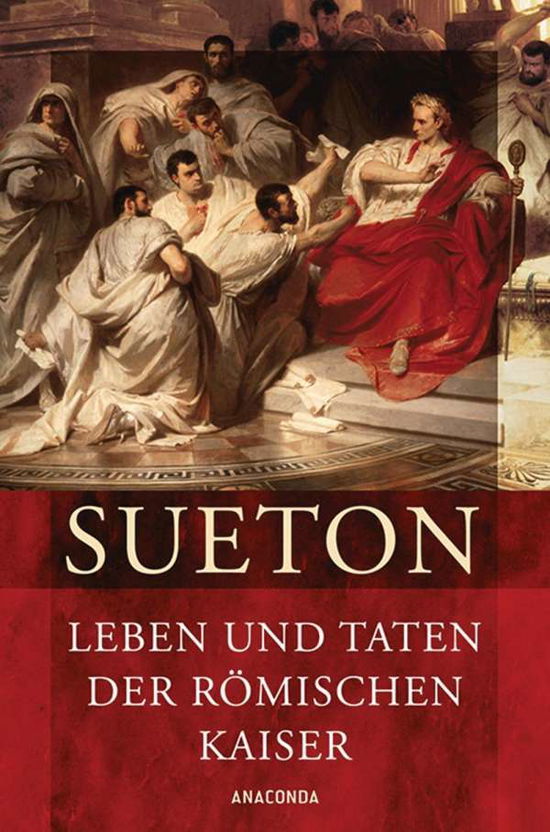 Cover for Sueton · Leben u.Taten d.röm.Kaiser; Über (Book)