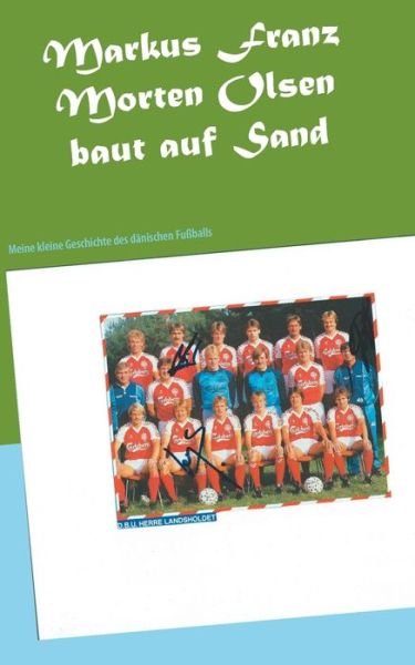 Cover for Franz · Morten Olsen baut auf Sand (Book) (2019)