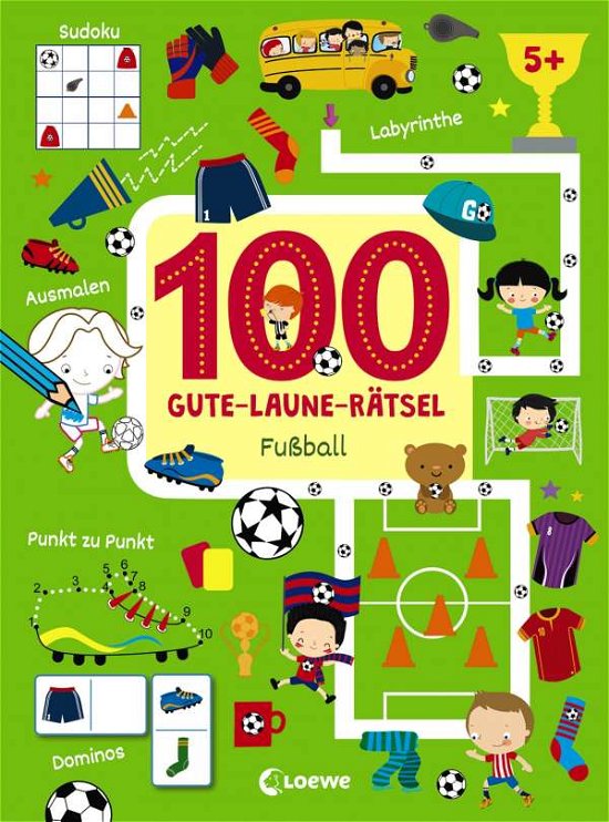 Cover for 100 Gute-laune-rätsel · 100 Gute-Laune-Rätsel - Fußball (Bog)