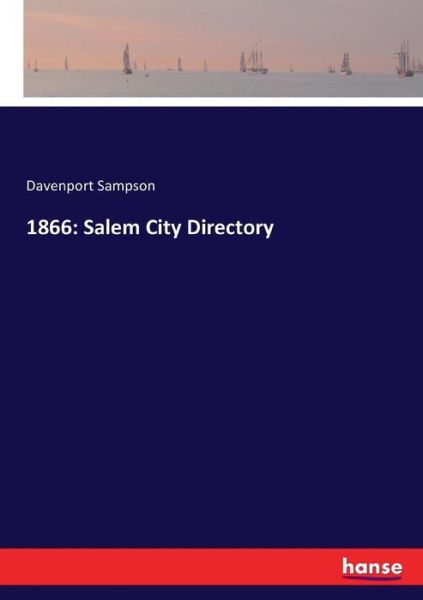 Cover for Sampson · 1866: Salem City Directory (Book) (2017)