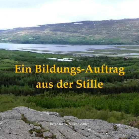 Cover for Sandkühler · Ein Bildungs-Auftrag aus der (Book)