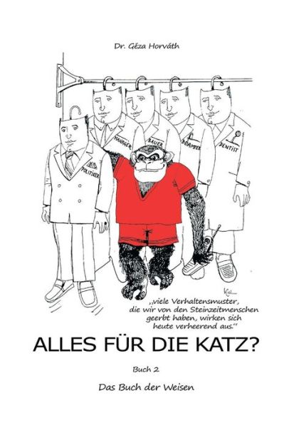 Cover for Horvath · Alles für die Katz? (Buch) (2018)