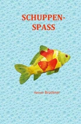 Cover for Brückner · Schuppen-Spaß (Book)