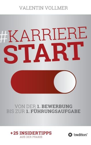 Cover for Vollmer · Karrierestart - Von der 1. Bewe (Book) (2019)