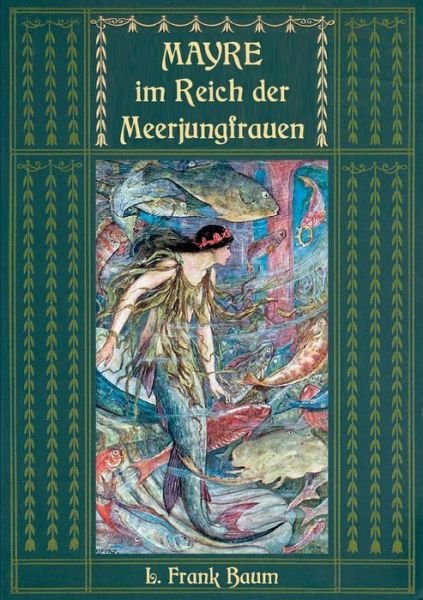 Cover for Baum · Mayre im Reich der Meerjungfrauen (Bok) (2018)
