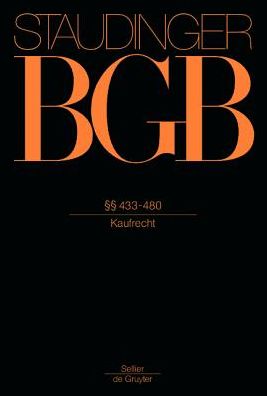 Bgb.§§ 433-480 - Staudinger - Books -  - 9783805911252 - November 28, 2013