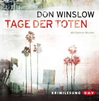 Cover for Winslow · Tage der Toten, (Book)