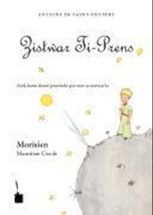 Cover for Antoine de Saint-Exupery · Zistwar Ti-Prins (Paperback Bog) (2006)