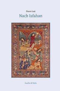 Cover for Loti · Nach Isfahan (Book)