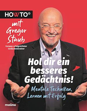 Cover for Gregor Staub · Hol dir ein besseres Gedächtnis! (Book) (2022)