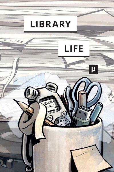 Cover for Sebastian Brand · Library Life: Werkstatten Kulturwissenschaftlichen Forschens (Paperback Book) (2015)