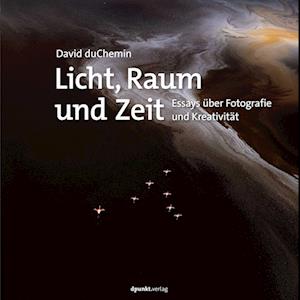 Cover for David duChemin · Licht, Raum und Zeit (Book) (2024)