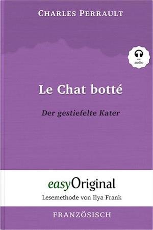 Cover for Charles Perrault · Le Chat botté / Der gestiefelte Kater (Buch + Audio-CD) - Lesemethode von Ilya Frank - Zweisprachige Ausgabe Französisch-Deutsch (Bog) (2023)