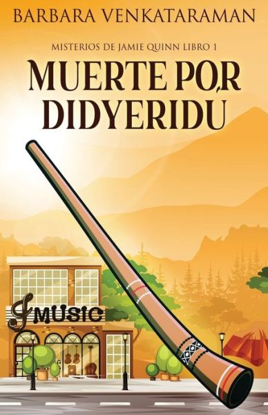 Cover for Barbara Venkataraman · Muerte por didyeridu (Paperback Book) (2022)