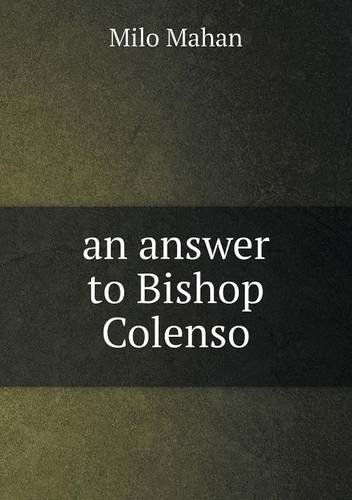 Cover for Milo Mahan · An Answer to Bishop Colenso (Pocketbok) (2013)