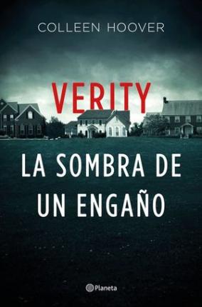 Cover for Colleen Hoover · Verity. La sombra de un engaño (Pocketbok) (2022)