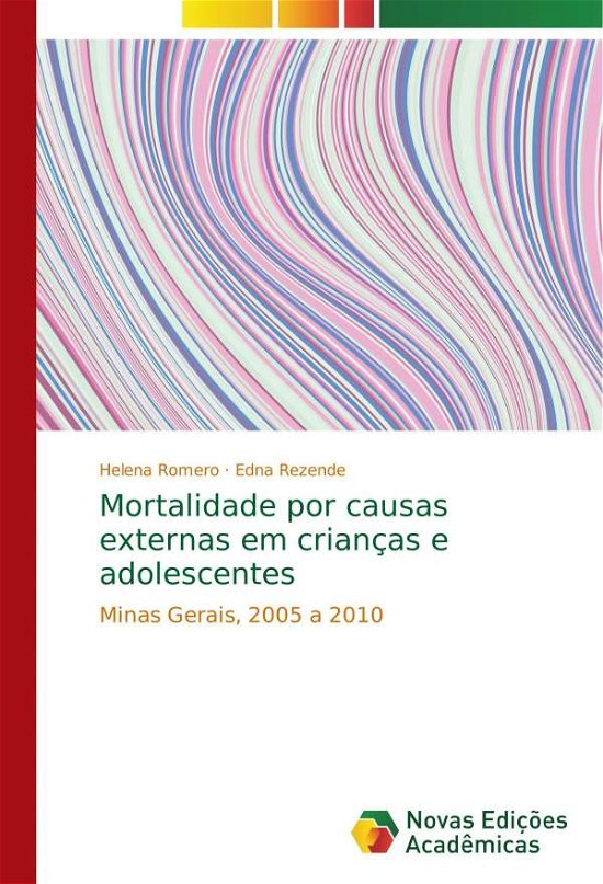 Cover for Romero · Mortalidade por causas externas (Bok) (2018)