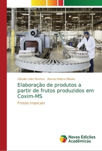 Cover for Munhoz · Elaboração de produtos a partir (Book) (2018)