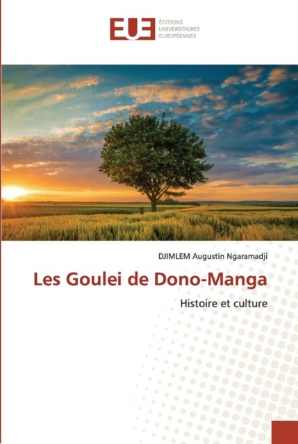 Cover for DJIMLEM Augustin Ngaramadji · Les Goulei de Dono-Manga (Paperback Bog) (2022)
