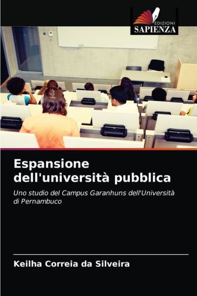 Cover for Keilha Correia Da Silveira · Espansione dell'universita pubblica (Paperback Book) (2021)
