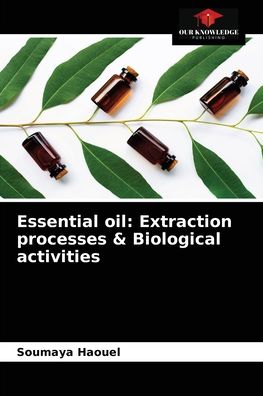 Cover for Soumaya Haouel · Essential oil (Paperback Book) (2021)