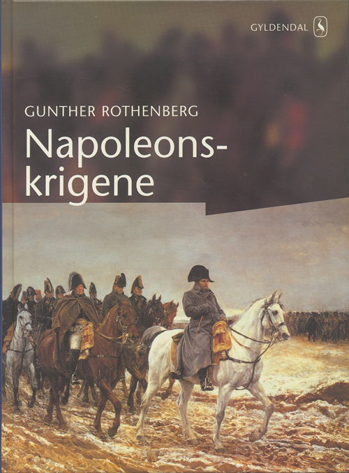 Cover for Günther Rothenberg · Napoleonskrigene (Bound Book) [1st edition] (2002)