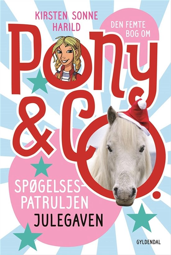 Cover for Kirsten Sonne Harild · Pony &amp; Co. Classic: Den femte bog om Pony &amp; co (Bound Book) [1. Painos] (2015)