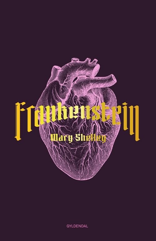 Cover for Mary Shelley · Gyldendals Kronjuveler: Frankenstein (Bound Book) [2nd edition] (2022)