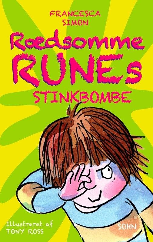 Cover for Francesca Simon · Rædsomme Rune: Rædsomme Runes stinkbombe (Bound Book) [1e uitgave] [Indbundet] (2014)