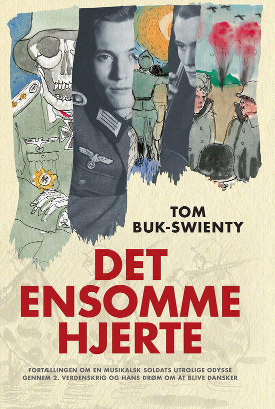 Det ensomme hjerte - Tom Buk-Swienty - Boeken - Politikens Forlag - 9788740055252 - 11 april 2019