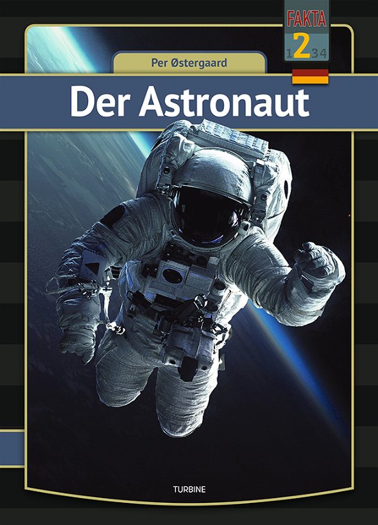Cover for Per Østergaard · Mein erstes Buch: Der Astronaut (Gebundenes Buch) [1. Ausgabe] (2021)