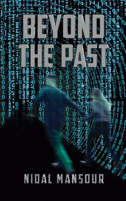 Cover for Nidal Mansour · Beyond the past (Paperback Book) [1.º edición] (2021)