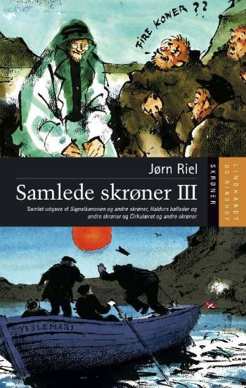 Cover for Jørn Riel · Samlede skrøner III (Hardcover Book) [1e uitgave] [Hardback] (2008)