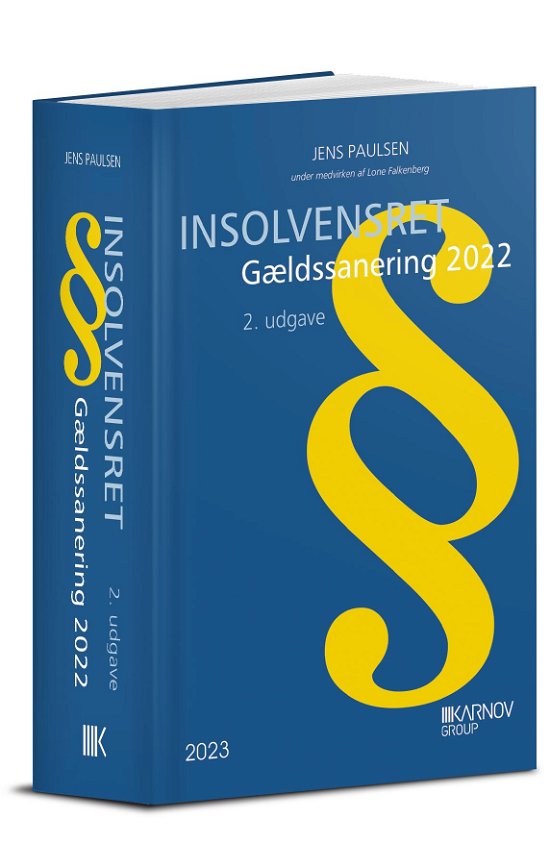 Cover for Jens Paulsen · Insolvensret - Gældssanering 2022 (Sewn Spine Book) [2nd edition] (2023)