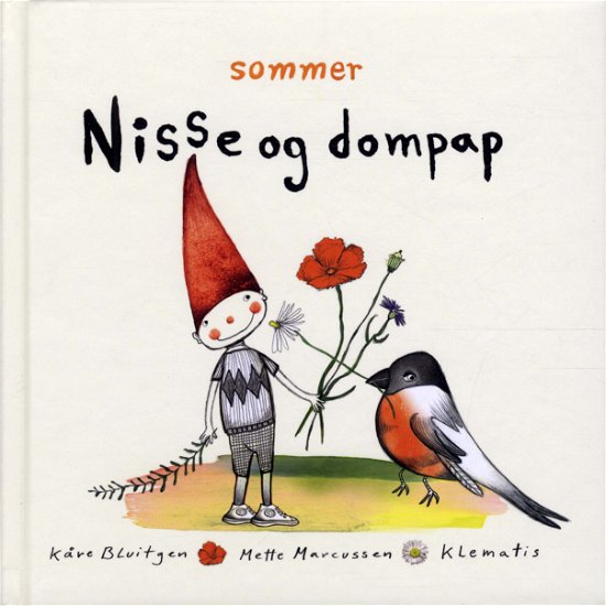 Cover for Kåre Bluitgen · Nisse og dompap - Sommer (Bound Book) [1. Painos] (2012)