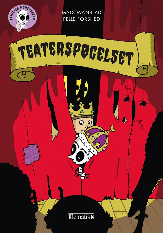 Cover for Mats Wänblad · Familien Monstersen: Teaterspøgelset (Indbundet Bog) [1. udgave] (2021)