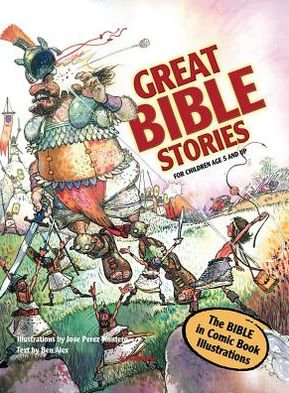 Cover for Ben Alex · Great Bible Stories / Hc /comic Book Illustrations (Hardcover bog) (2010)