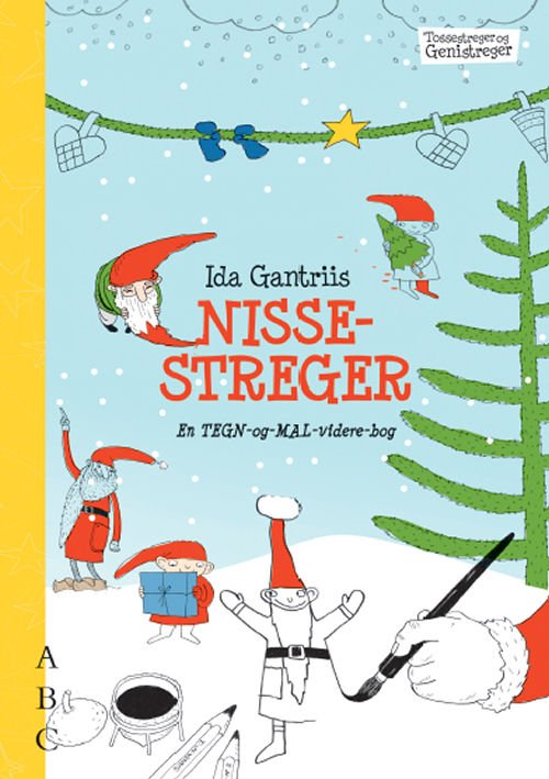 Cover for Ida Gantriis · Tossestreger og genistreger: Nissestreger (Sewn Spine Book) [1er édition] (2010)