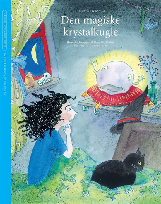 Cover for Hans Ole Herbst Henriette Langkjær · Læsefidusens kapitelbøger: Den magiske krystalkugle (Hæftet bog) [1. udgave] (2008)