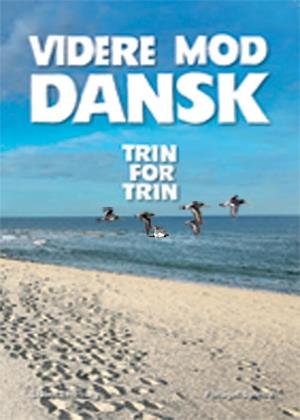 Cover for Lisbet Thorborg · Videre mod dansk (Heftet bok) [2. utgave] (2022)