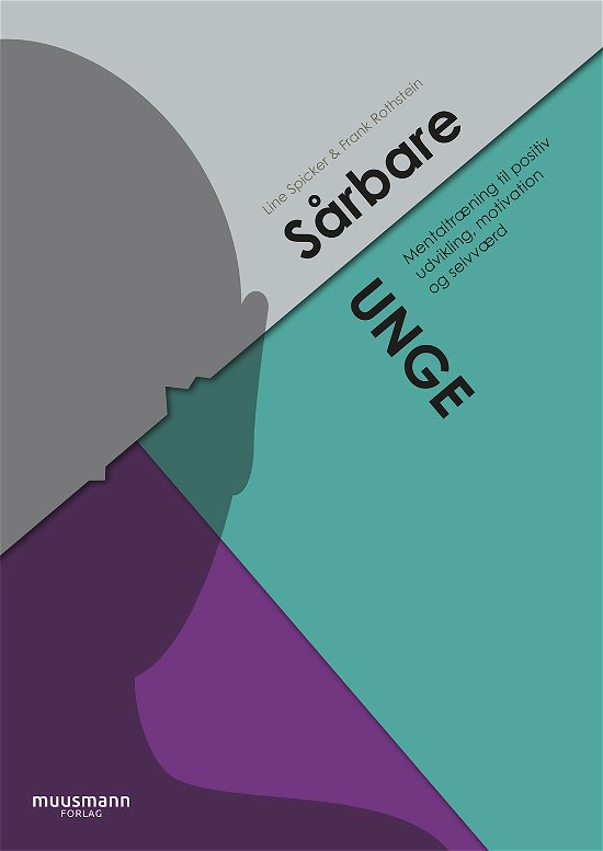 Cover for Line Spicker og Frank Rothstein · Sårbare unge (Sewn Spine Book) [1.º edición] (2019)