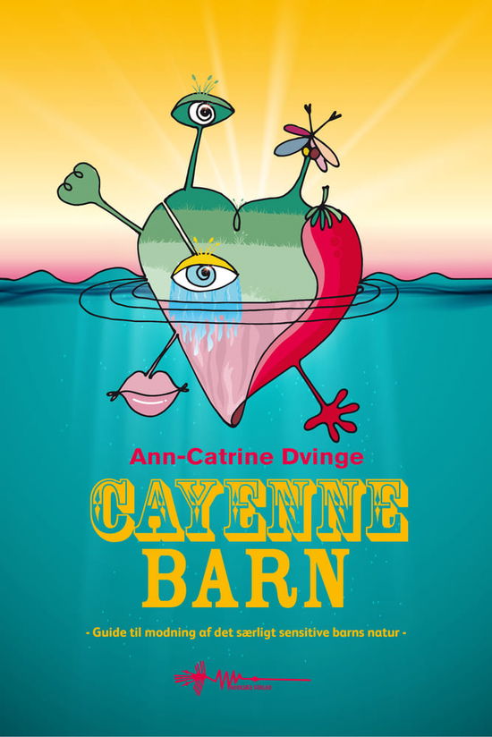 Ann-Catrine Dvinge · Cayennebarn (Hardcover Book) [1. wydanie] (2024)