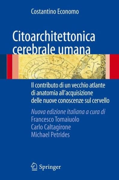 Citoarchitettonica Cerebrale Umana - 9788847017269 - Books - Springer - 9788847017252 - October 22, 2010